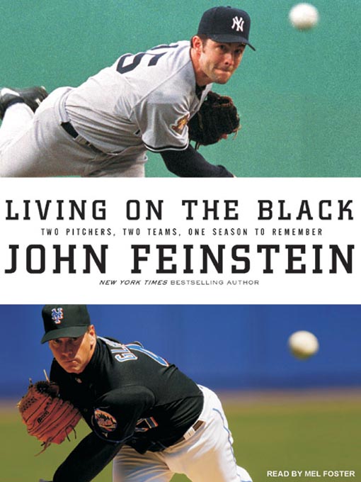 Title details for Living on the Black by John Feinstein - Wait list